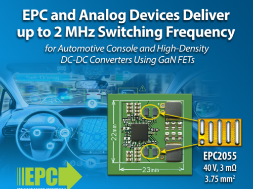 EPC与ADI携手推出基于GaN FET的最高功率密度DC/DC转换器